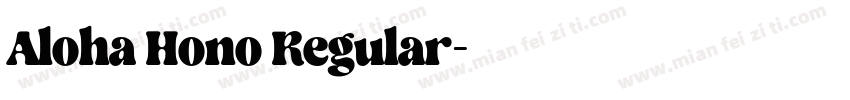 Aloha Hono Regular字体转换